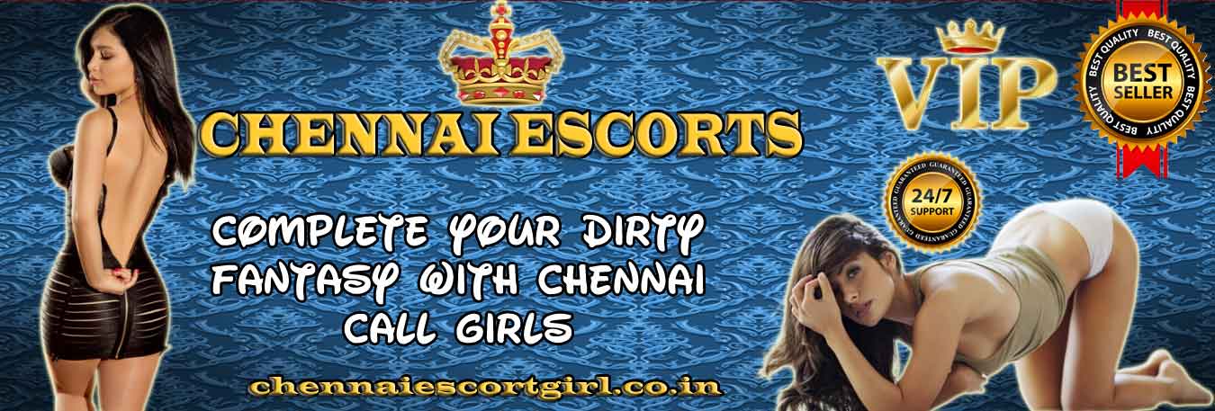 Chennai escorts